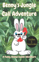 Benny the Bunny's Jungle Call Adventure