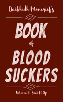 Daibhidh Moncrief's Book of Blood Suckers