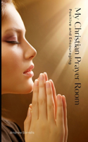 Take Your Prayer Life to the Next Level