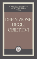 Definizione Degli Obiettivi