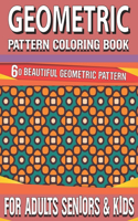 Geometric Pattern Coloring Book: Geometrics Coloring Book Designs For Stress Relief Gorgeous Creative Geometric Coloring Book for Adults-60 Beautiful Pattern Intricate Coloring Book