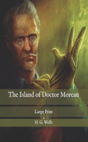 The Island of Doctor Moreau: Large Print