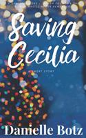 Saving Cecilia