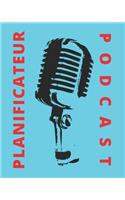 Podcast Planificateur