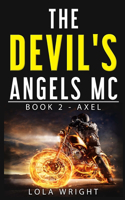 Devil's Angels MC Book 2 - Axel