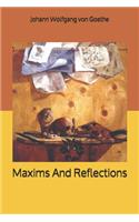 Maxims And Reflections