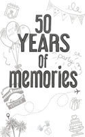 50 Years of Memories: Record major yearly events