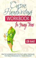Cursive Handwriting Workbook for Young Teens