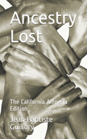 Ancestry Lost