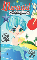 little mermaid coloring book for kids ages 4-8: Mermaid Coloring Books for Kids age 4-8, boys, girls