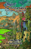 Disturbance Fiction Collection