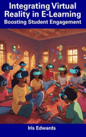 Integrating Virtual Reality in E-Learning