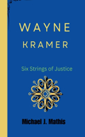 Wayne Kramer