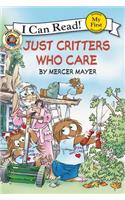 Little Critter: Just Critters Who Care