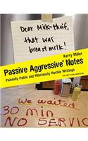 Passive Aggressive Notes