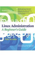 Linux Administration: A Beginners Guide, Sixth Edition