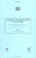 Control in Transportation Systems 2003 (IPV - IFAC Proceedings Volume)