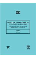 Modeling and Control of Economic Systems 2001