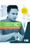 Computer Literacy for IC3, Unit 2: Using Productivity Software: Update to Office 2013 & Windows 8.1.1