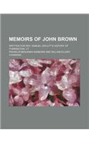 Memoirs of John Brown; Written for REV. Samuel Orcutt's History of Torrington, CT