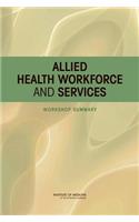 Allied Health Workforce and Services