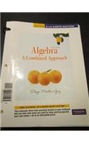 Algebra: A Combined Approach