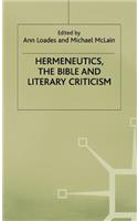 Hermeneutics, the Bible and Literary Criticism