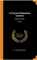 A Course of Mandarin Lessons