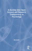A Journey into Open Science and Research Transparency in Psychology
