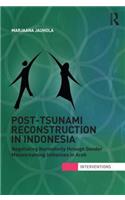 Post-Tsunami Reconstruction in Indonesia