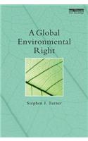 A Global Environmental Right