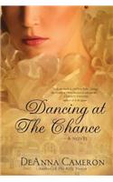 Dancing at the Chance