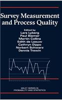 Survey Measurement and Process Quality