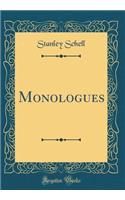 Monologues (Classic Reprint)