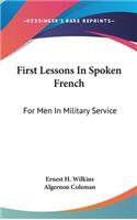 First Lessons In Spoken French