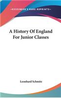 A History Of England For Junior Classes