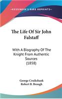 Life Of Sir John Falstaff
