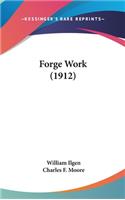 Forge Work (1912)
