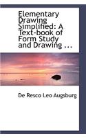 Elementary Drawing Simplified: (English)