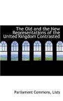The Old and the New Representations of the United Kingdom Contrasted