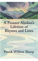 Pioneer Alaskan's Lifetime of Rhymes and Lines