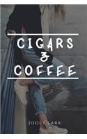 Cigars & Coffee