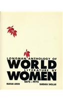 Longman Anthology of World Literature by Women, 1875-1975