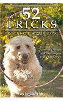 52 Tricks To Teach Your Dog