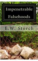 Impenetrable Falsehoods