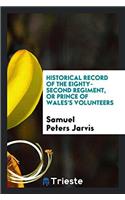 Historical Record of the Eighty-Second Regiment, or Prince of Wales's Volunteers
