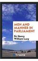 Men and Manner in Parliament, by Sir Henry Lucy;