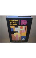 Exile & Social Thought - Hungarian Intellectuals In Germany & Austria, 1919-1933
