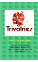Trivalries