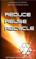 Reduce, Reuse, and Recycle Handbook